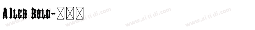 A1ler Bold字体转换